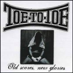 Toe To Toe : Old Scores, New Glories